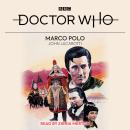 Doctor Who: Marco Polo: 1st Doctor Novelisation Audiobook
