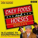 Only Fools and Horses: Series 3 & 4: 16 Classic TV Soundtracks including Christmas specials Audiobook