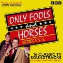 Only Fools and Horses: Series 5 & 6: 16 Classic TV Soundtracks including Christmas specials Audiobook