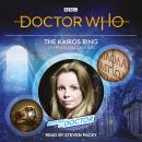 Doctor Who: The Kairos Ring: Beyond the Doctor, Stephen Gallagher