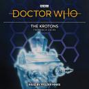 Doctor Who: The Krotons: 2nd Doctor Novelisation Audiobook