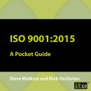 ISO 9001:2015: A Pocket Guide Audiobook