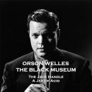 The Black Museum - Volume 10 - The Jack Handle & A Jar of Acid
