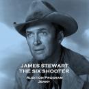The Six Shooter - Volume 1 - Audition Program & Jenny Audiobook