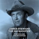 The Six Shooter - Volume 2 - The Coward & The Stampede Audiobook