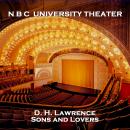 N B C University Theater - Sons and Lovers Audiobook