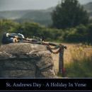 St Andrews Day - A Holiday in Verse Audiobook