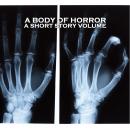 A Body of Horror - A Short Story Volume Audiobook