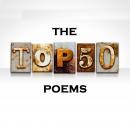 The Top 50 Poems Audiobook