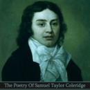 The Poetry of Samuel Taylor Coleridge Audiobook