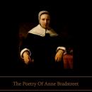 The Poetry of Anne Bradstreet Audiobook