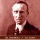 The Short Stories of John Buchan Audiobook