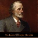 The Poetry of George Meredith Audiobook