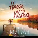 House of Wishes Audiobook