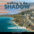 Walking in the Shadow Audiobook