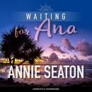 Waiting for Ana Audiobook