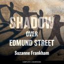 Shadow Over Edmund Street Audiobook