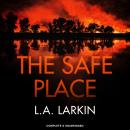 The Safe Place Audiobook