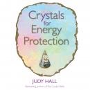 Crystals for Energy Protection Audiobook