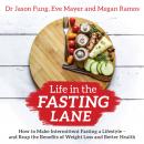Life in the Fasting Lane Audiobook