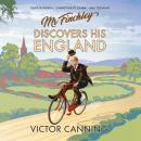 Mr Finchley Discovers His England Audiobook