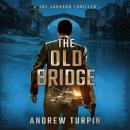 The Old Bridge Audiobook