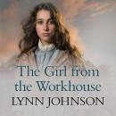 The Girl from the Workhouse Audiobook