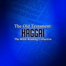 The Old Testament: Haggai, Traditional 