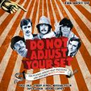 Do Not Adjust Your Set - The Best Of, Humphrey Barclay, Ian Davidson, Denise Coffey, David Jason, Terry Jones, Michael Palin, Eric Idle