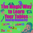 Magic Way to Learn Your Tables, Rod Argent, Robert Howes