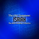 The Old Testament: Isaiah, Traditional 