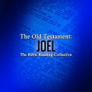 The Old Testament: Joel, Traditional 