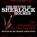 The Return of Sherlock Holmes - The Adventure of the Dancing Men