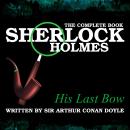 The Complete Book - His Last Bow