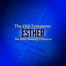 The Old Testament: Esther