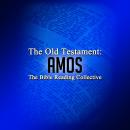 The Old Testament: Amos, Traditional 