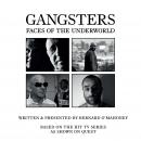 Gangsters: Faces of the Underworld S.2, Bernard O'mahoney