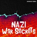 Nazi War Secrets Audiobook