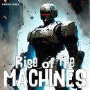 Rise of the Machines Audiobook