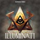 Secrets of the Illuminati Audiobook