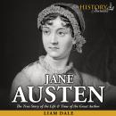 Jane Austen: The True Story of the Life & Times of the Great Author Audiobook