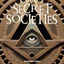 Secret Societies Audiobook