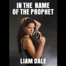 In the Name of the Prophet Audiobook