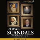 Royal Scandals and Conspiracies Audiobook