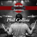 Phil Collins: An Interview Audiobook