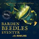 [Danish] - Barden Beedles Eventyr: Harry Potter Hogwarts Biblioteket Audiobook