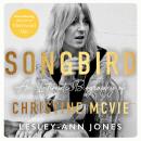 Songbird: An Intimate Biography of Christine McVie Audiobook