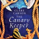 The Canary Keeper Audiobook