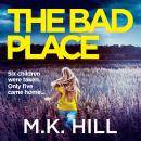 The Bad Place Audiobook