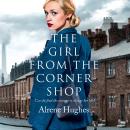 The Girl from the Corner Shop Audiobook